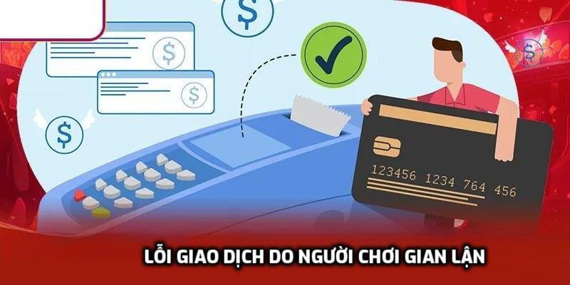 Lỗi giao dịch do người chơi gian lận
